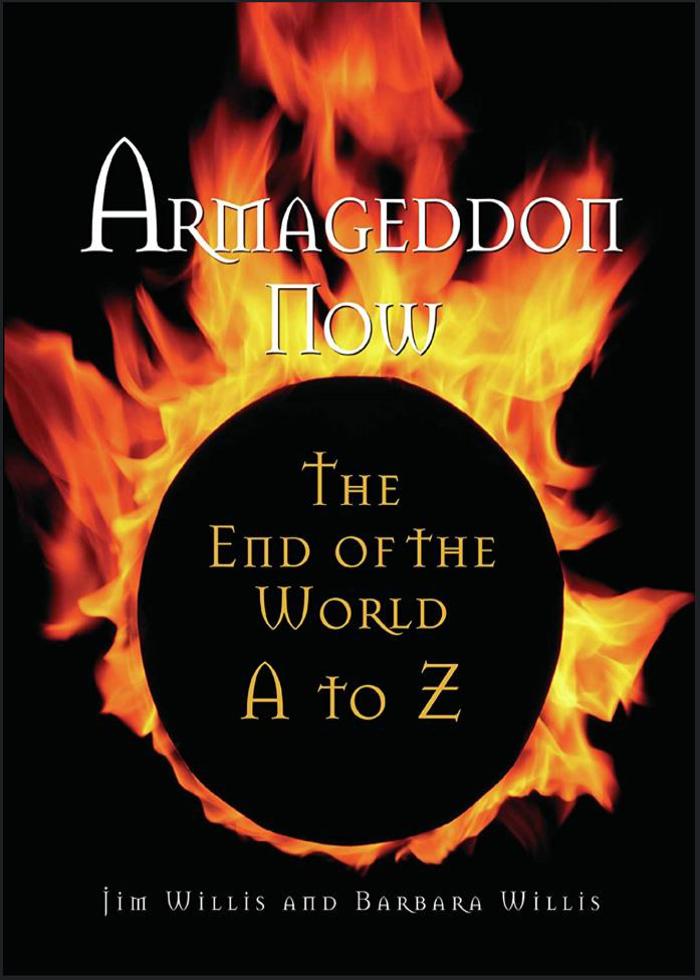 Armageddon Now Book by Jim and Barbara Willis
