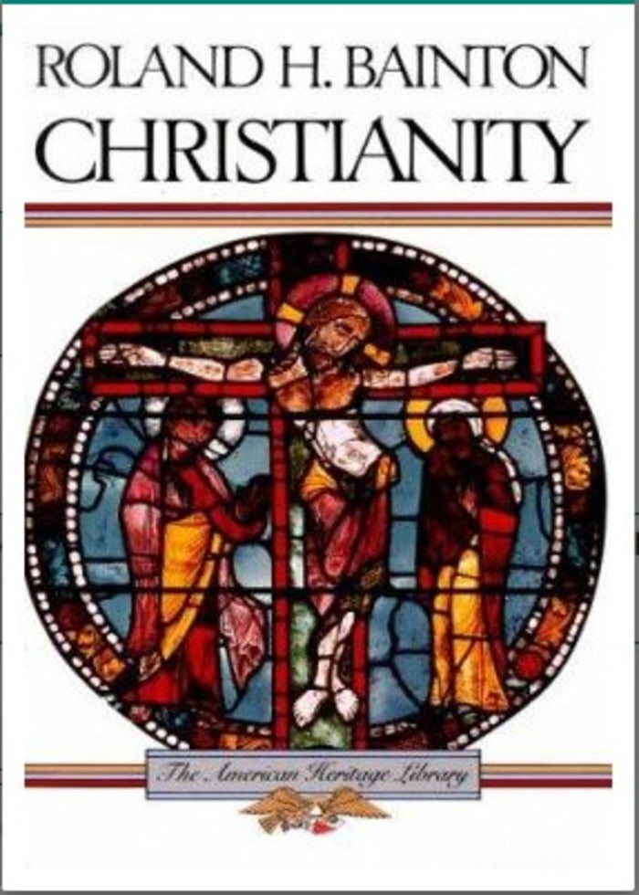Christianity Book by Roland H. Bainton
