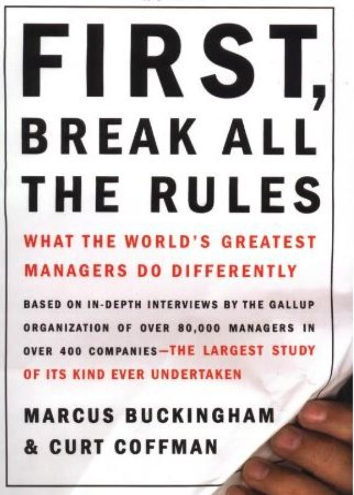 First, Break All The Rules Book