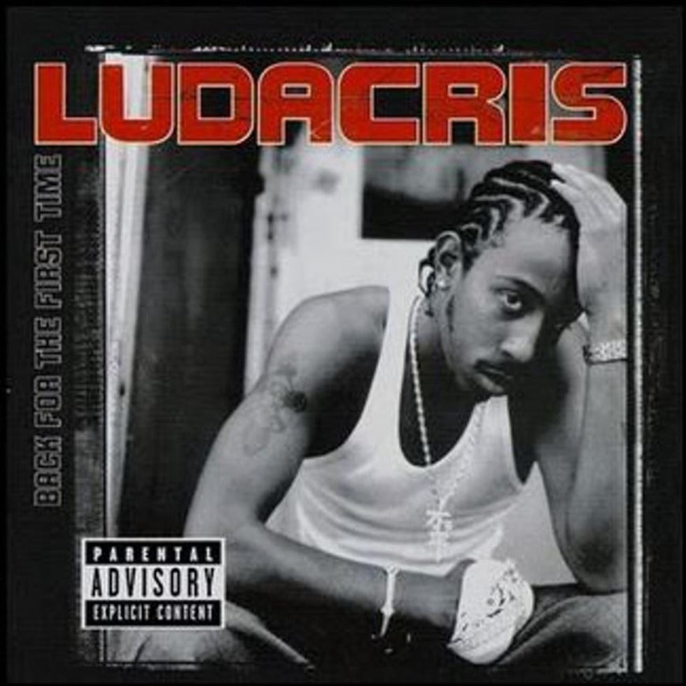 Ludacris Back for the First Time Music CD