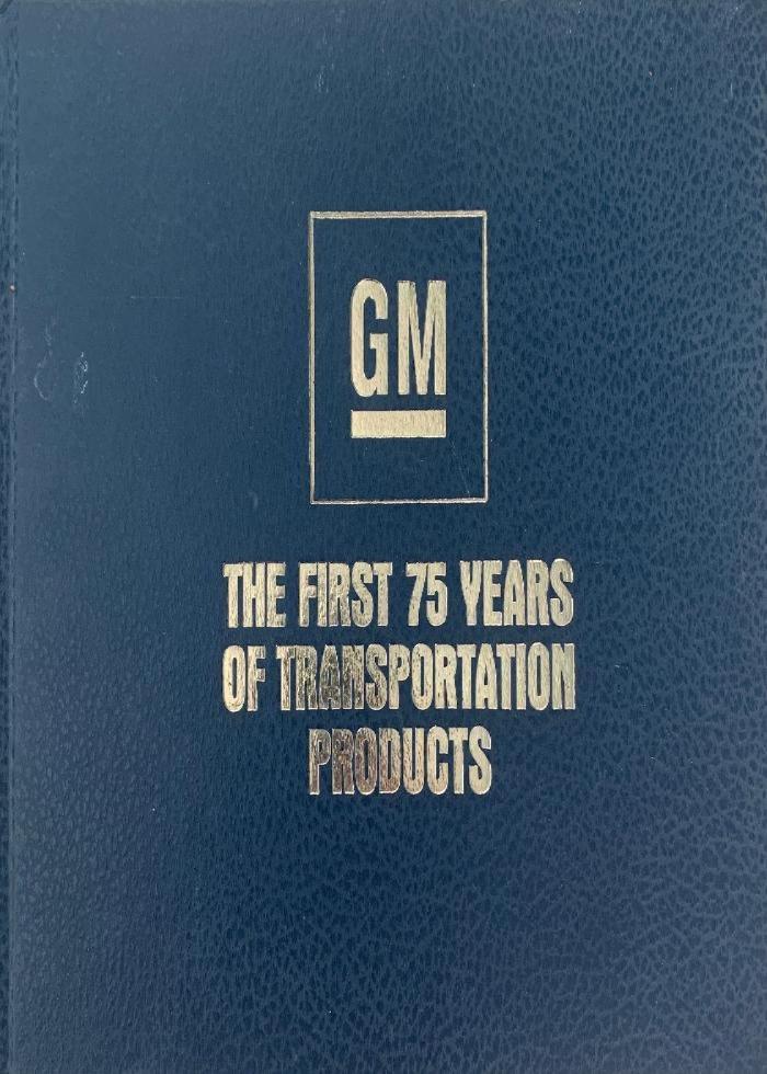GM, The First 75 Years of Transportation Products, Book