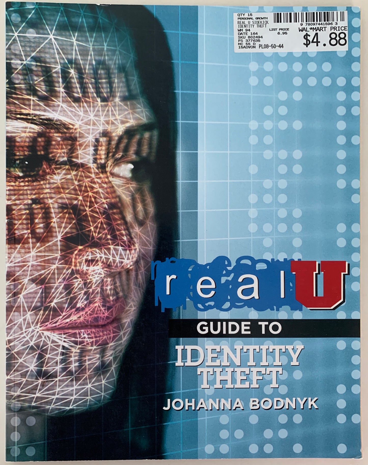 Real U: Guide to Identity Theft