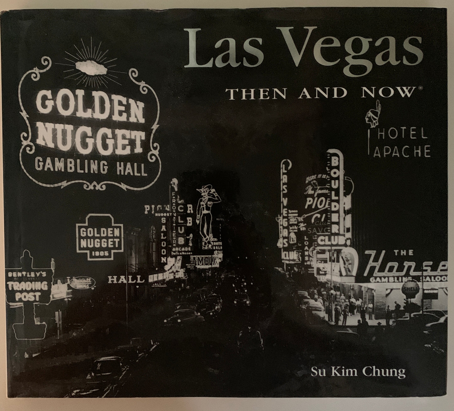 Las Vegas: Then and Now
