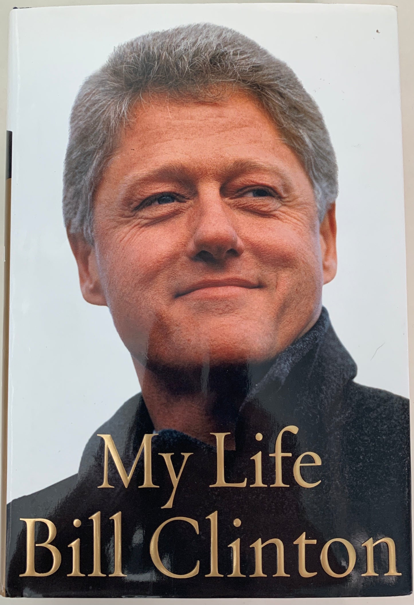 My Life: Bill Clinton