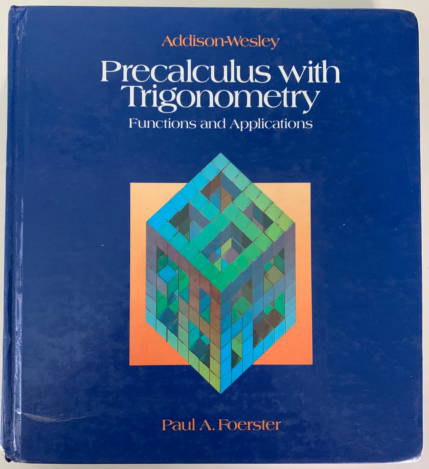 Precalculus with Trigonometry: Functions and Applications