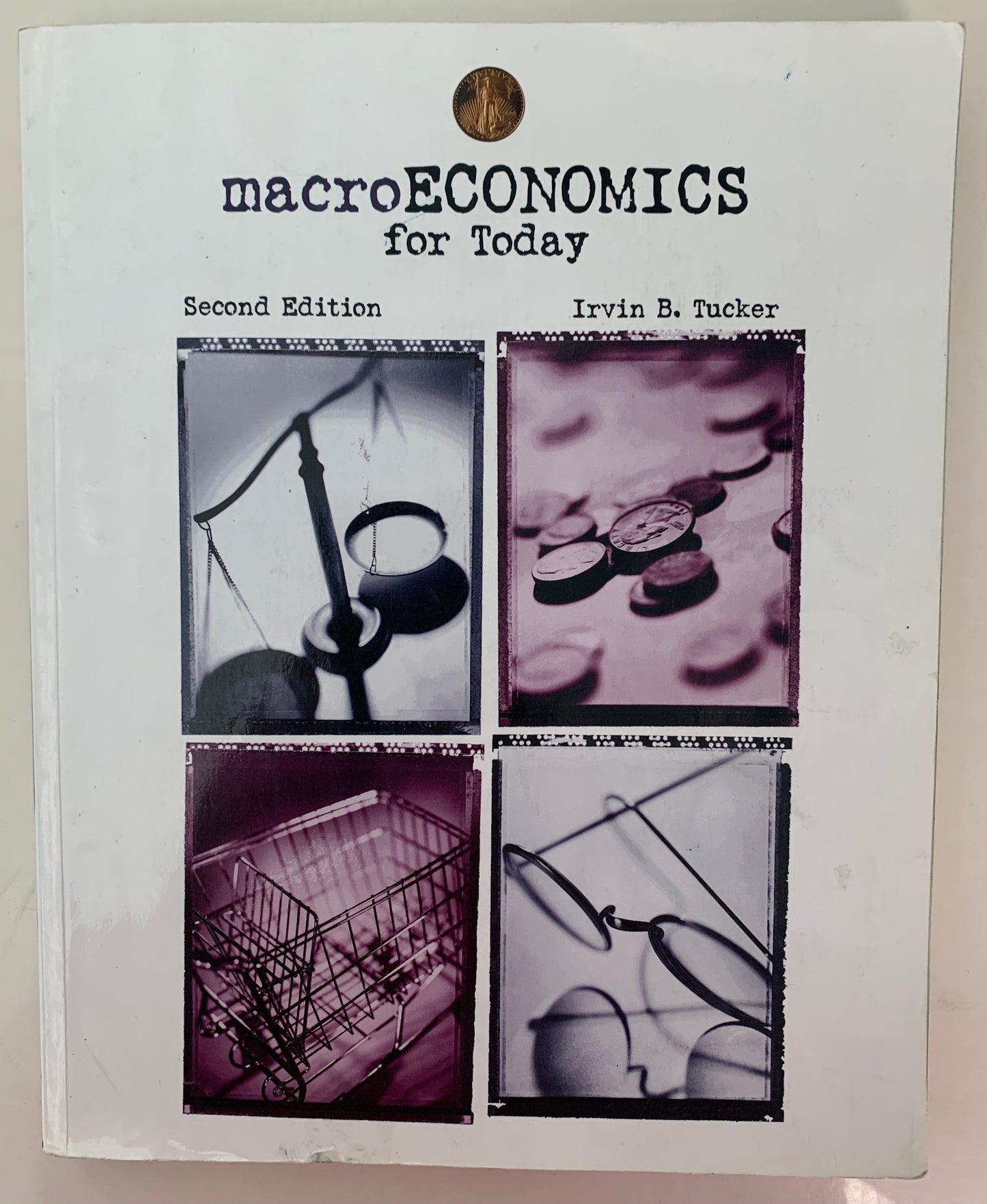 Macroeconomics for Today, Second Edition