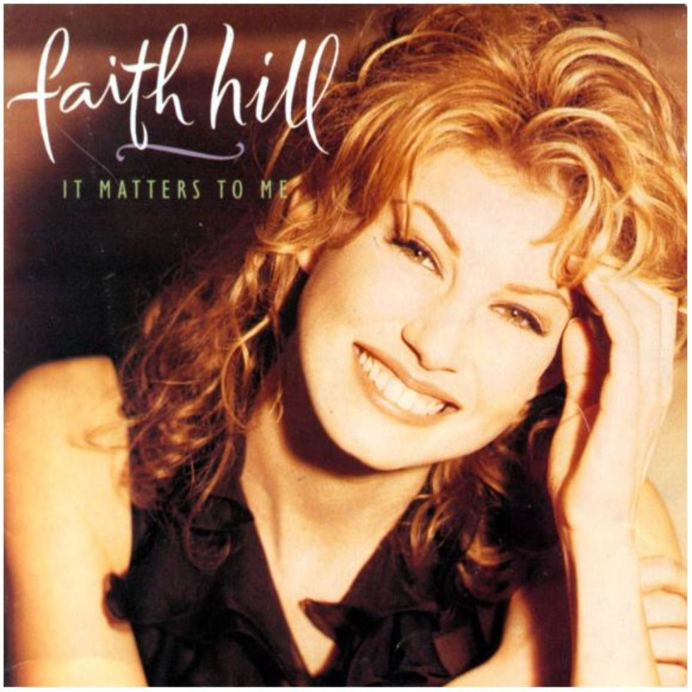 Faith Hill It Matters to Me Music CD