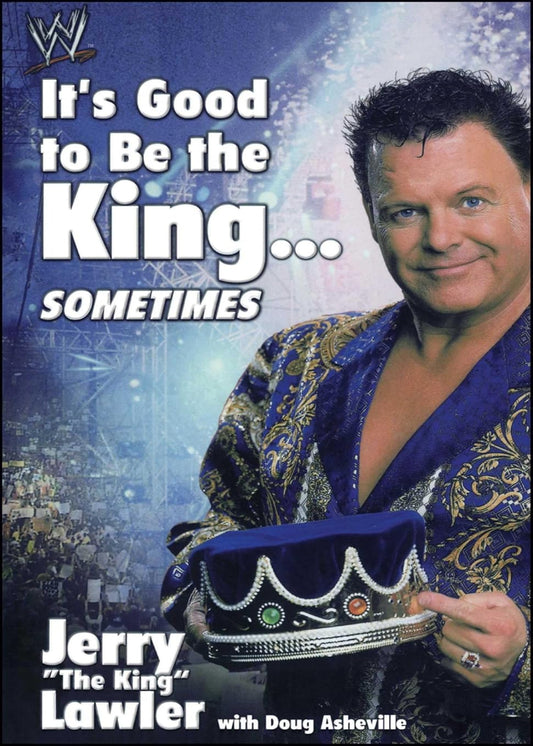 it's good to be the king sometimes book by jerry lawler
