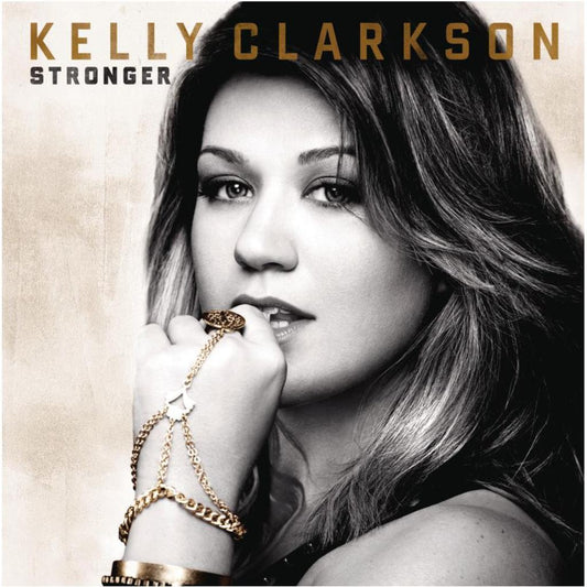 Kelly Clarkson: Stronger - Deluxe Edition (New)