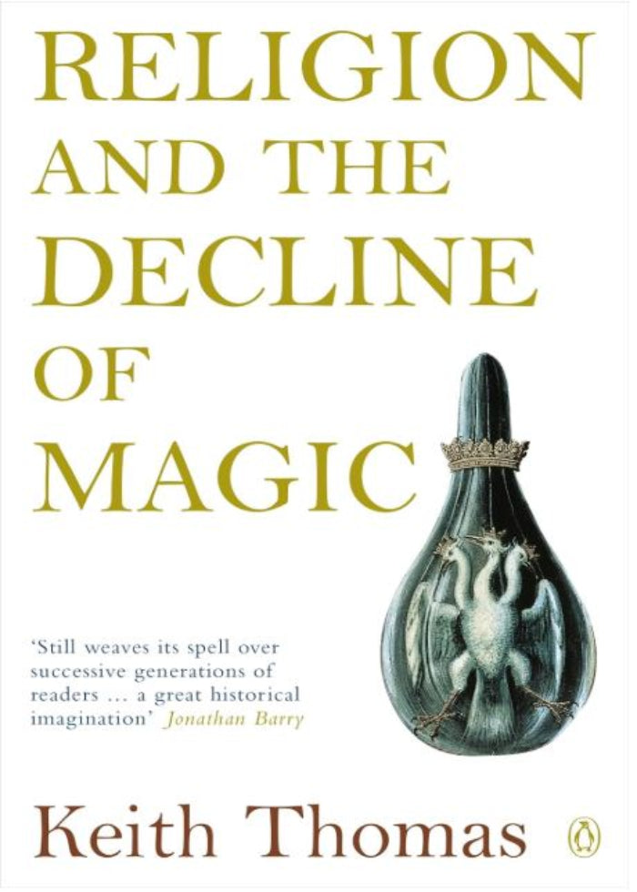 Religion and the Decline of Magic Paperback book by Keith Thomas