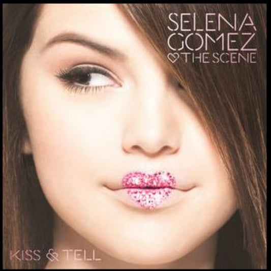 Selena Gomez & The Scene Kiss and Tell CD