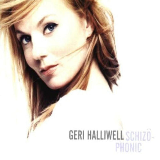 Geri Halliwell, Schizophonic, Music CD