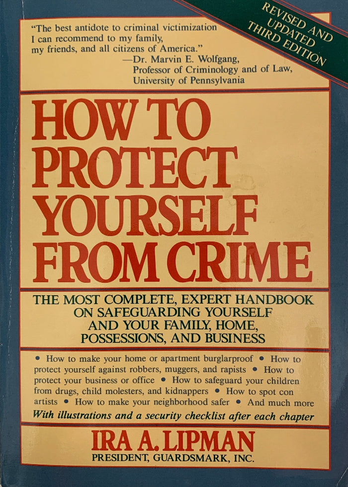 how to protect yourself from crime by ira lipman book