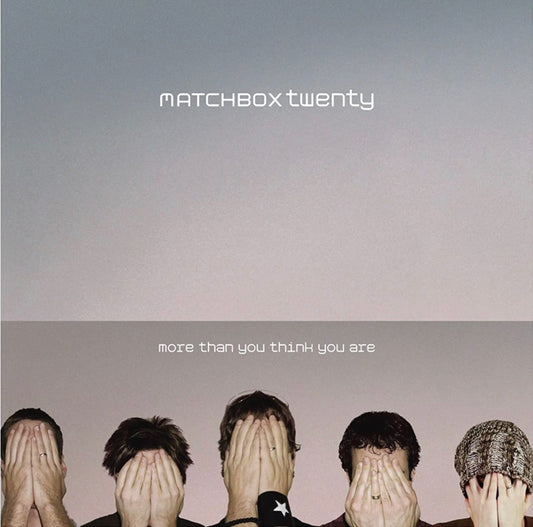 Matchbox Twenty: More Than You Think You Are (New)