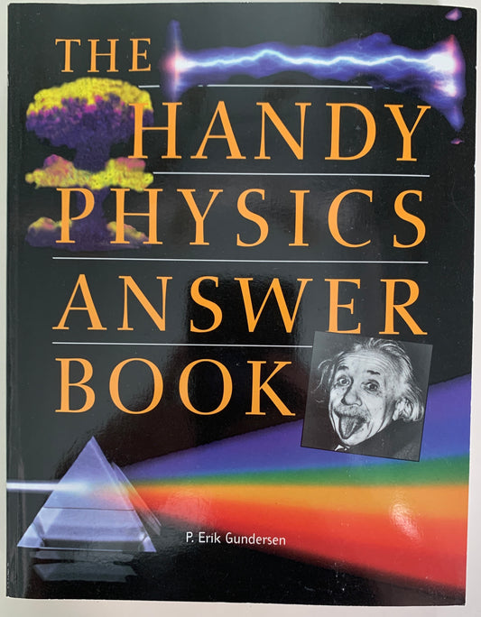 The Handy Physics Answer Book