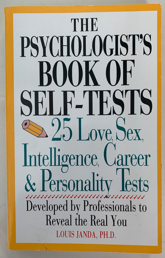 The Psychologist’s Book of Self-Tests