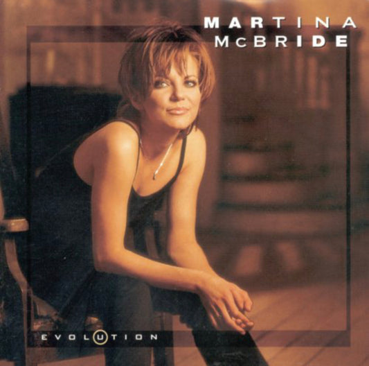 Martina McBride: Evolution