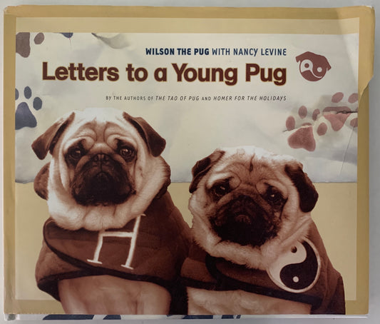 Letters to a Young Pug