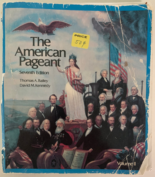 The American Pageant, Seventh Edition