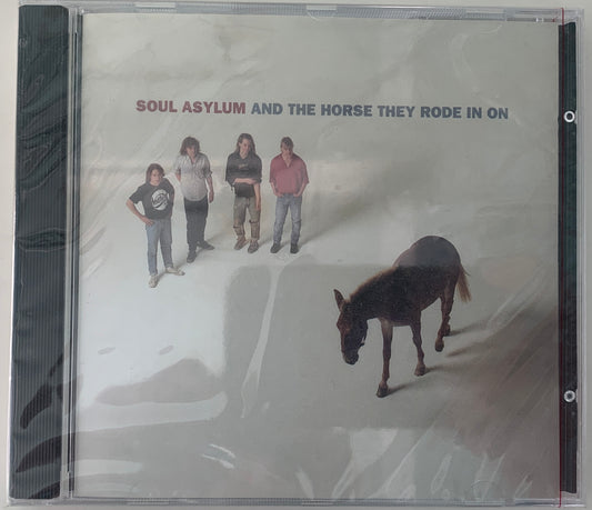 Soul Asylum: And The Horse They Rode In On (New)