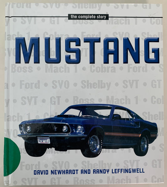Mustang: The Complete Story