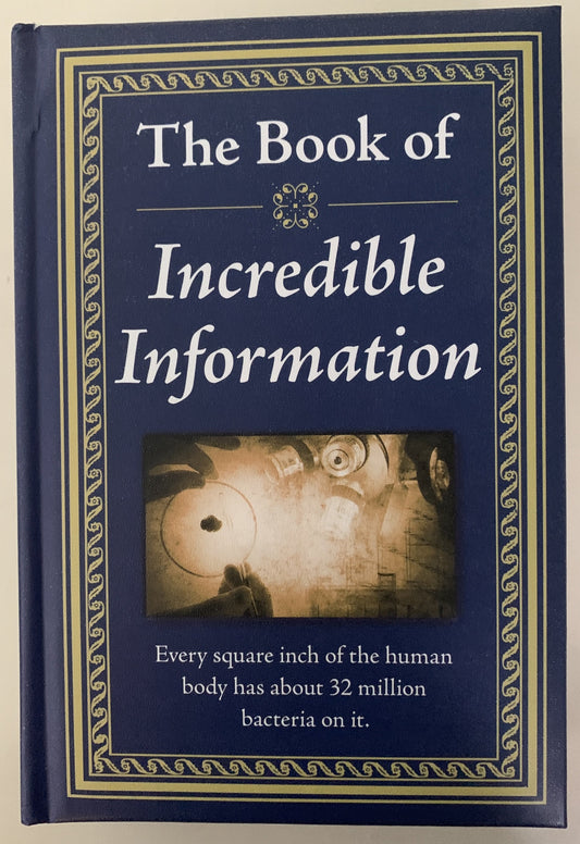 The Book of Incredible Information (New)