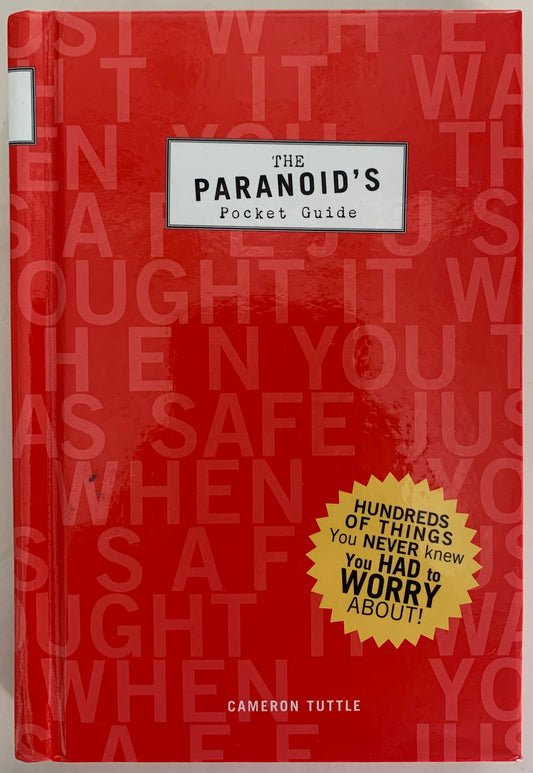 The Paranoid’s Pocket Guide